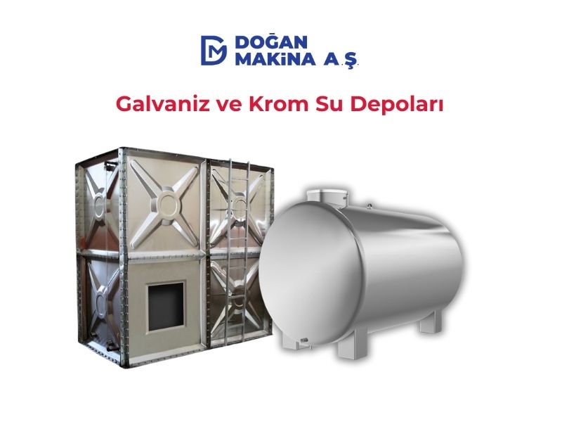 Galvaniz ve Krom Su Depoları