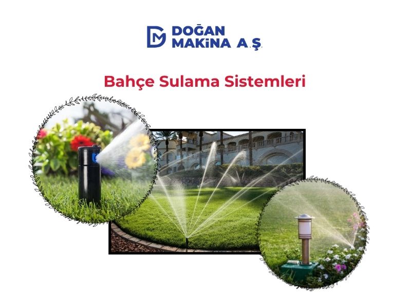 Bahçe Sulama Sistemleri
